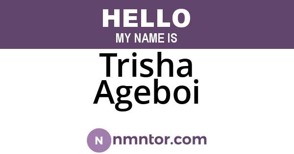 Trisha Ageboi