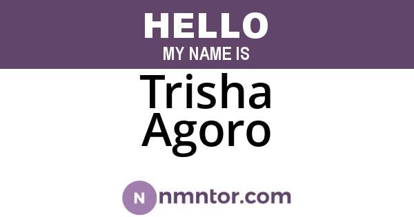 Trisha Agoro
