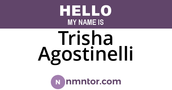 Trisha Agostinelli