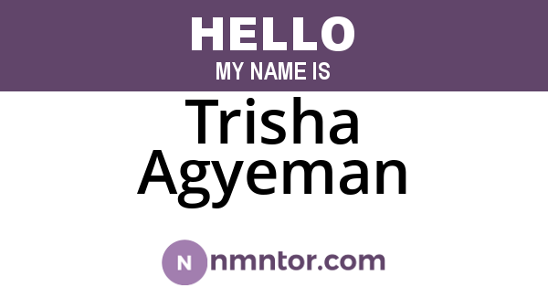 Trisha Agyeman