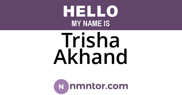 Trisha Akhand