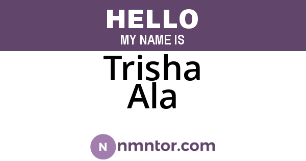 Trisha Ala