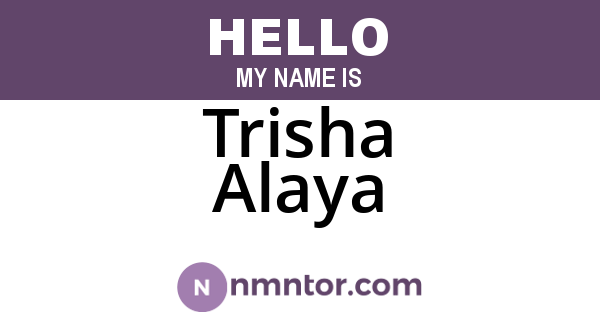 Trisha Alaya