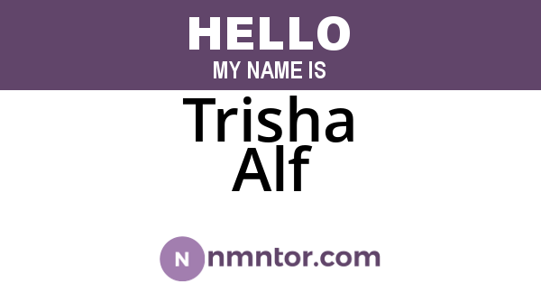 Trisha Alf