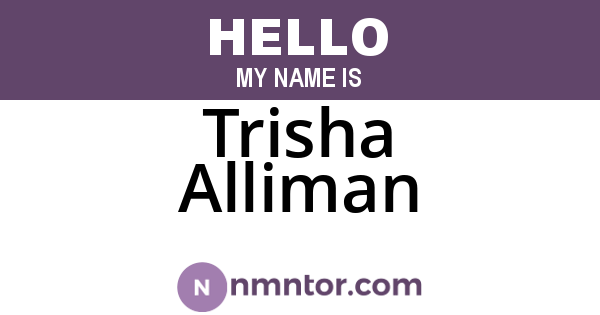 Trisha Alliman