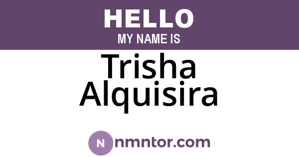 Trisha Alquisira