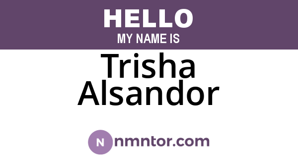 Trisha Alsandor