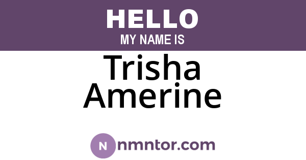 Trisha Amerine