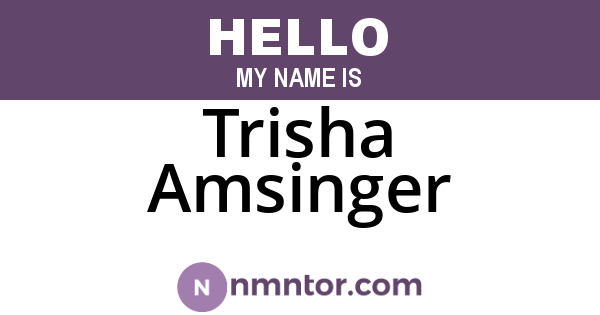 Trisha Amsinger
