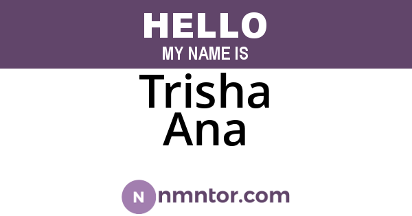Trisha Ana