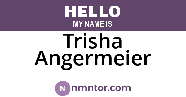 Trisha Angermeier