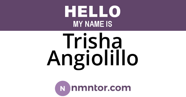 Trisha Angiolillo