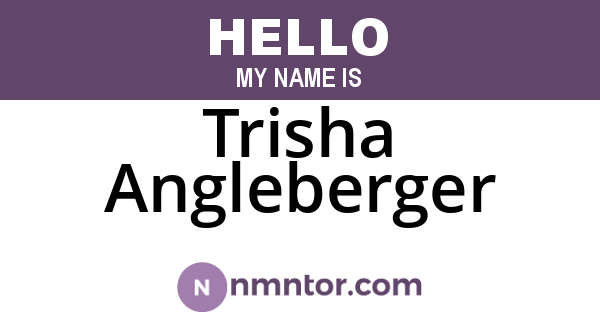 Trisha Angleberger