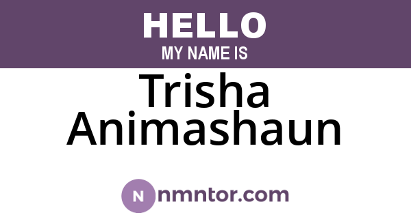 Trisha Animashaun