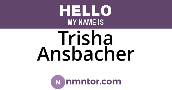 Trisha Ansbacher