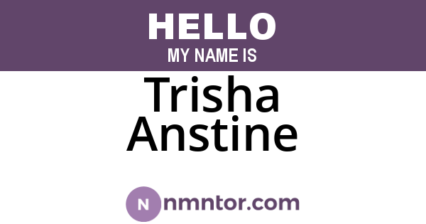 Trisha Anstine