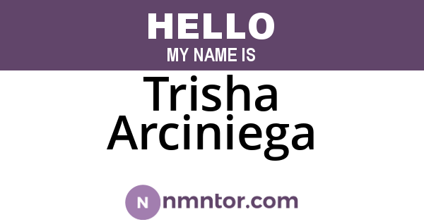 Trisha Arciniega