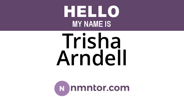 Trisha Arndell
