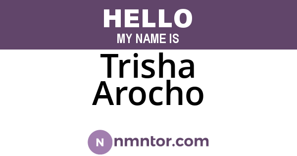 Trisha Arocho