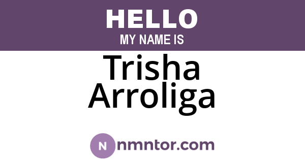 Trisha Arroliga