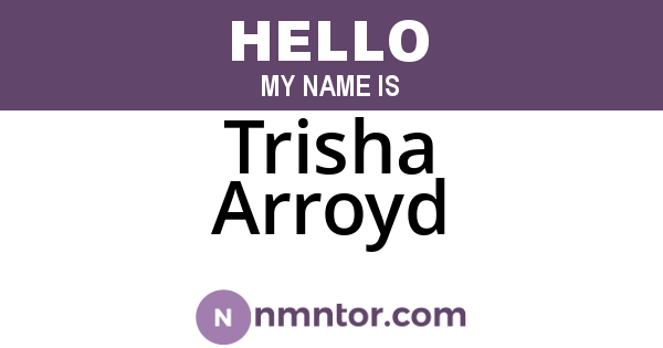 Trisha Arroyd