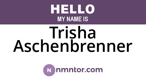 Trisha Aschenbrenner