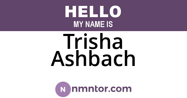 Trisha Ashbach