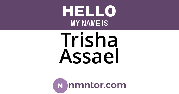 Trisha Assael