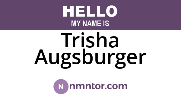 Trisha Augsburger