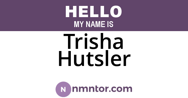 Trisha Hutsler