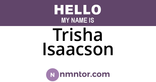 Trisha Isaacson