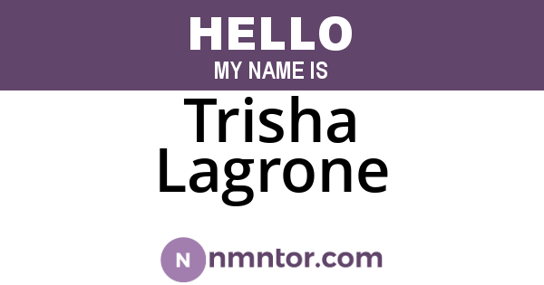Trisha Lagrone