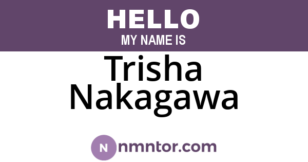 Trisha Nakagawa