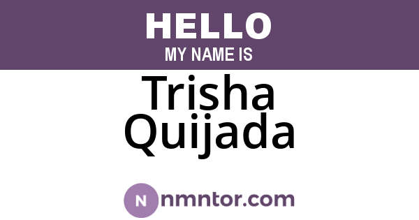 Trisha Quijada