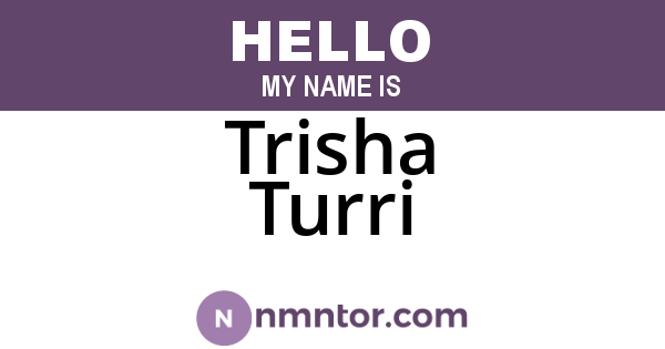 Trisha Turri