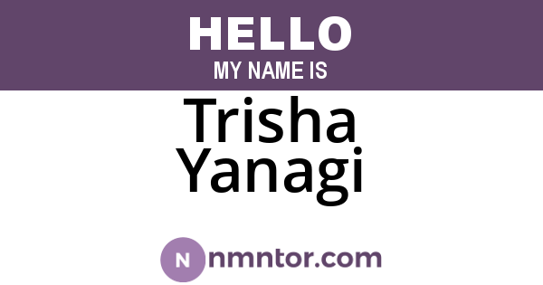 Trisha Yanagi