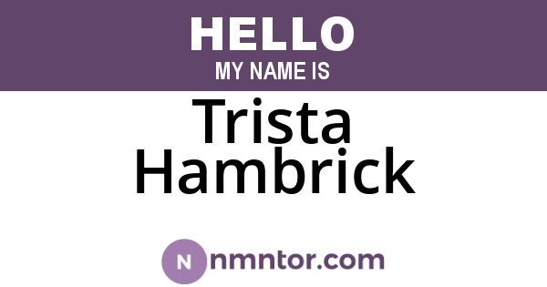 Trista Hambrick