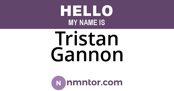 Tristan Gannon