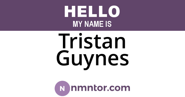 Tristan Guynes