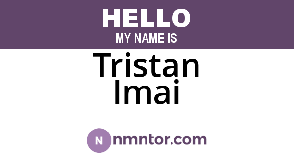 Tristan Imai