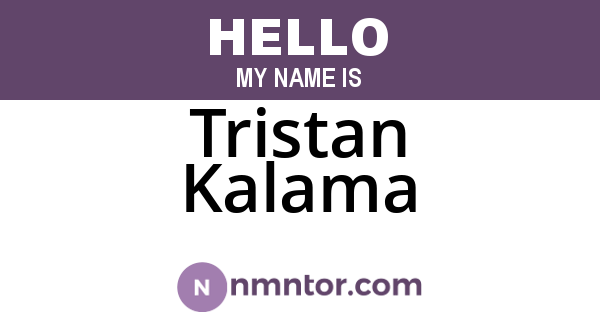 Tristan Kalama