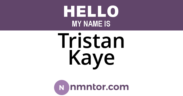 Tristan Kaye
