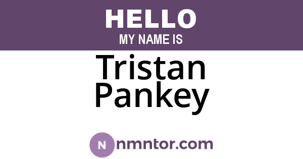 Tristan Pankey