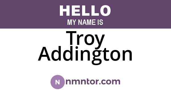 Troy Addington