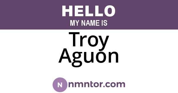 Troy Aguon