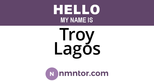 Troy Lagos