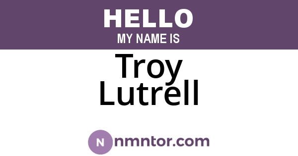 Troy Lutrell