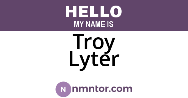 Troy Lyter