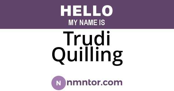 Trudi Quilling