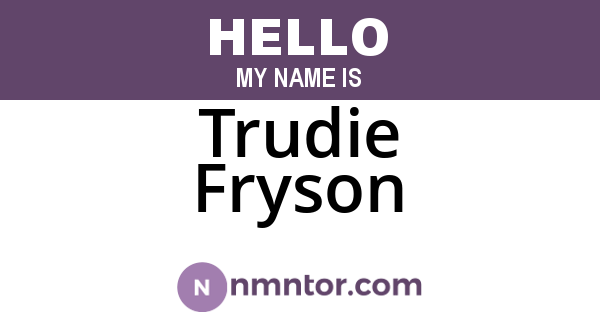 Trudie Fryson